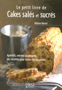Le Petit Livre de - Cakes salés et sucrés