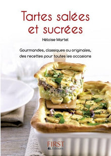 Le Petit Livre de - Tartes salées et sucrées