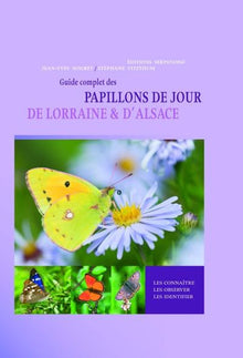 Les papillons de jour de Lorraine et d'Alsace