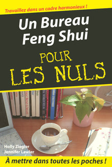 Un bureau Feng Shui poche pour les nuls