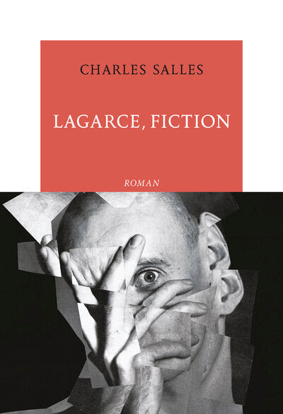 Lagarce, fiction