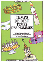 Temps de dieu temps des hommes