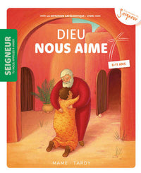 8-11 ans - Module 1 - Dieu nous aime
