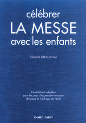 Célébrer la Messe avec les enfants