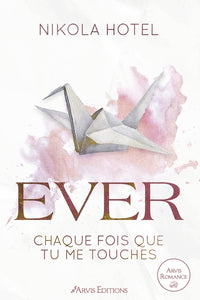 Ever - Paper Love Tome 1