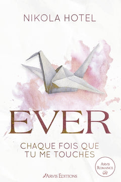 Ever - Paper Love Tome 1
