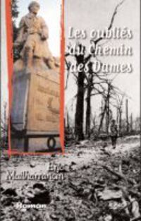 Les oubliés du Chemin des Dames