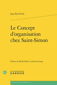 Le Concept d'organisation chez Saint-Simon