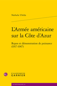 L'armée américaine sur la Côte d'Azur
