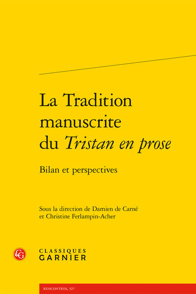 La Tradition manuscrite du Tristan en prose