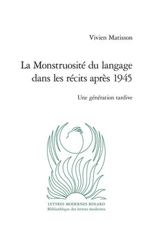 La Monstruosité du langage dans les récits après 1945