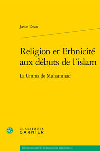 Religion et ethnicité aux débuts de l'islam