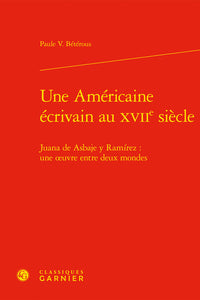 Une américaine écrivain au XVIIe siècle