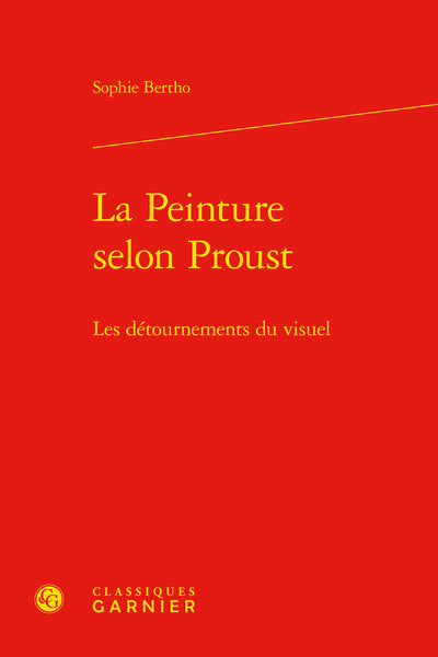 La Peinture selon Proust