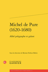 Michel de Pure (1620-1680)