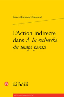 L'action indirecte dans À la recherche du temps perdu