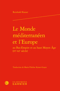 Le monde méditerranéen et l'Europe