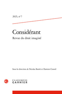 Considérant - Revue du droit imaginé 2025, n 7 - Varia