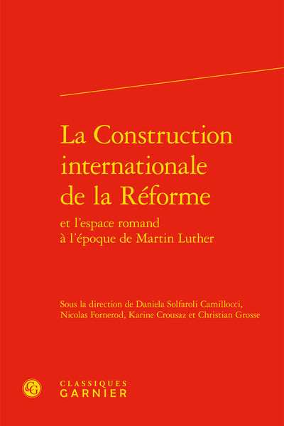 La Construction internationale de la Réforme