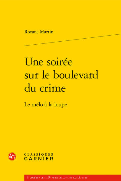 Une soirée sur le boulevard du crime