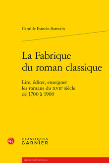 La fabrique du roman classique