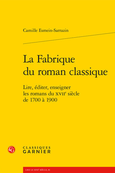 La fabrique du roman classique