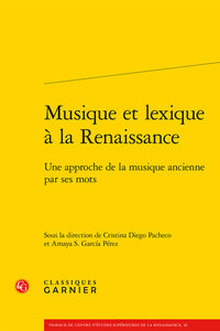 Musique et lexique à la Renaissance