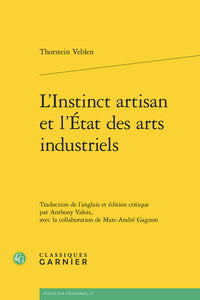 L'instinct artisan et l'état des arts industriels