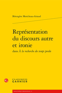 Représentation du discours autre et ironie