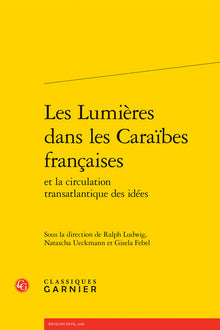 Les Lumières dans les Caraïbes françaises