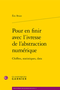 Pour en finir avec l'ivresse de l'abstraction numérique