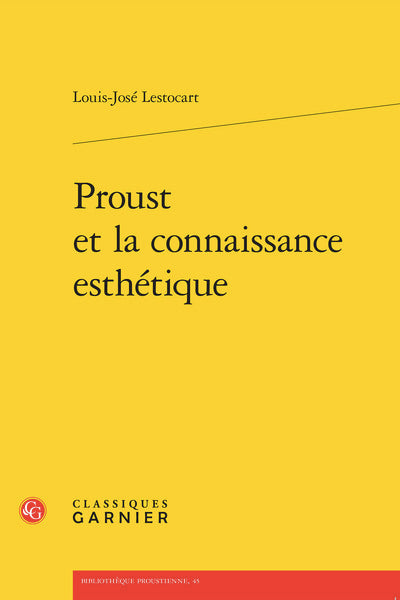 Proust et la connaissance esthétique