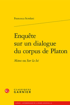 Enquête sur un dialogue du corpus de Platon