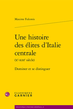 Une histoire des élites d'Italie centrale