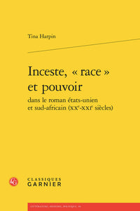 Inceste, « race » et pouvoir