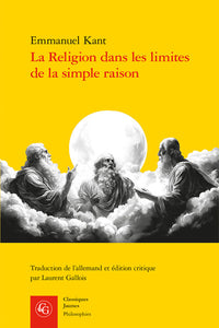 La religion dans les limites de la simple raison