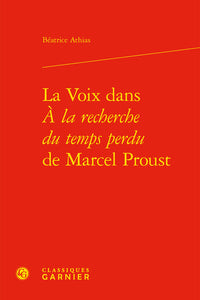 La Voix dans À la recherche du temps perdu