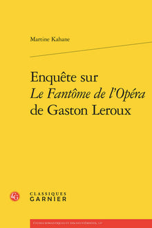 Enquête sur Le Fantôme de l'Opéra