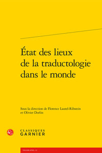État des lieux de la traductologie dans le monde