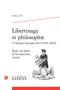 Libertinage et philosophie à l'époque classique
