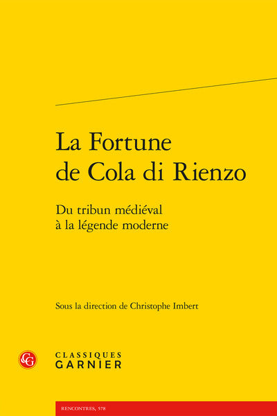 La fortune de Cola di Rienzo