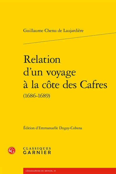 Relation d'un voyage à la côte des Cafres