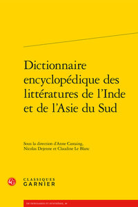 Dictionnaire encyclopédique des littératures de l'Inde et de l'Asie du Sud