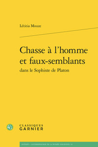 Chasse à l'homme et faux-semblants