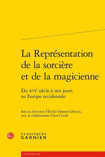 La représentation de la sorcière et de la magicienne