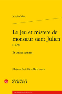 Le jeu et mistere de monsieur saint Julien