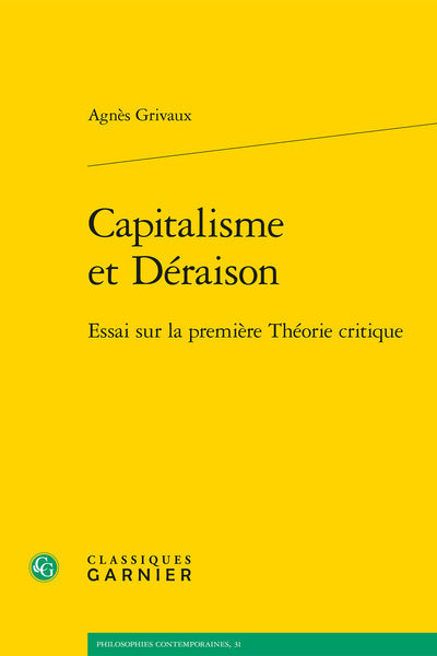 Capitalisme et déraison
