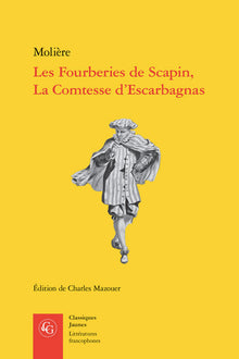 Les Fourberies de Scapin, La Comtesse d'Escarbagnas