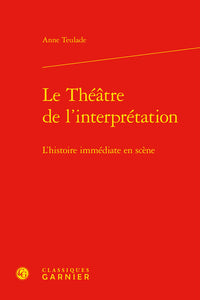 Le théâtre de l'interprétation