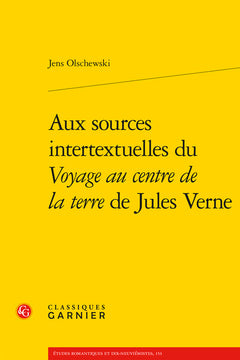 Aux sources intertextuelles du Voyage au centre de la terre de Jules Verne